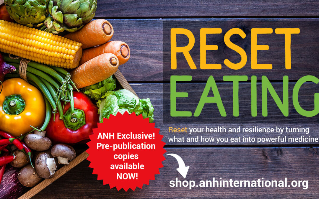 RESET EATING – hot off the press! Grab your pre-publication copy now!