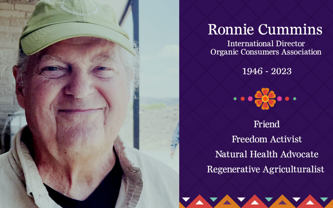 Tribute to a legend of the organic, natural health and freedom movements