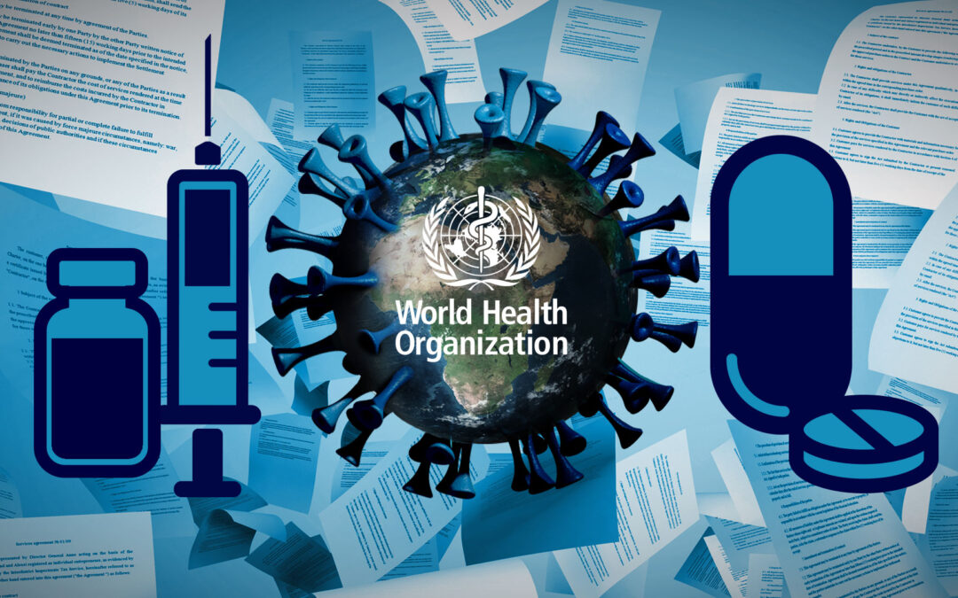 Der Plan für die Vorherrschaft der WHO über die menschliche Gesundheit